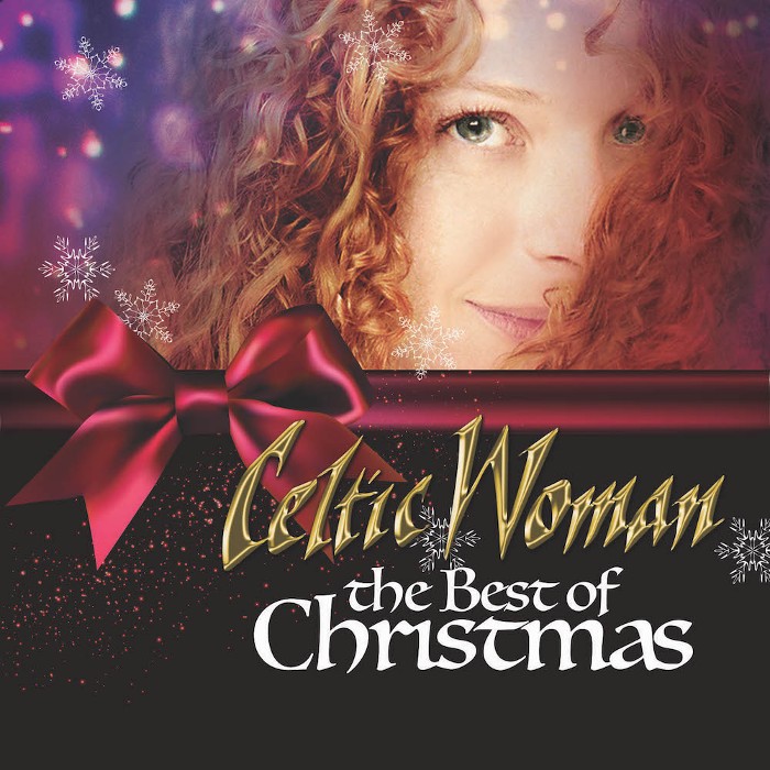 Celtic Woman's 'The Best of Christmas' Out Now