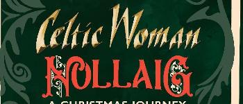 Celtic Woman Nollaig – A Christmas Journey Available Now